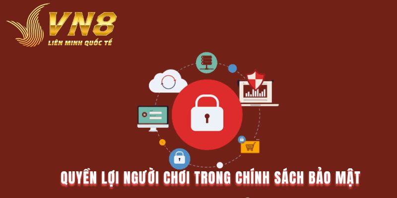 Người chơi được hưởng quyền lợi trong chính sách